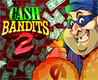 Cash Bandit 2